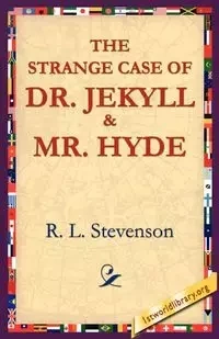 The Strange Case of Dr.Jekyll and MR Hyde - Robert Louis Stevenson