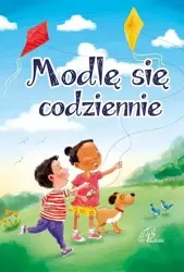 Modlę się codziennie - praca zbiorowa