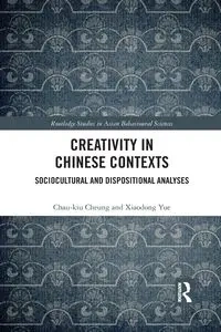 Creativity in Chinese Contexts - Cheung Chau-kiu