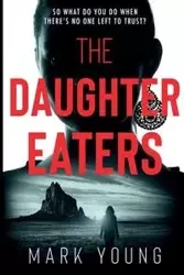 The Daughter Eaters - Young Mark