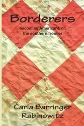 Borderers - Carla Rabinowitz Barringer