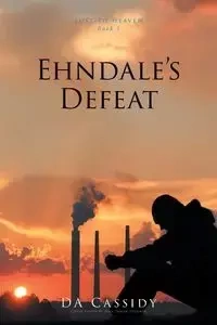Ehndale's Defeat - Cassidy DA