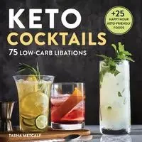 Keto Cocktails - Tasha Metcalf