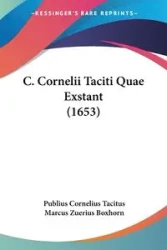 C. Cornelii Taciti Quae Exstant (1653) - Cornelius Tacitus Publius
