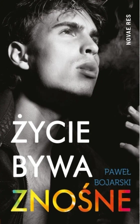 eBook Życie bywa znośne - Paweł Bojarski epub mobi