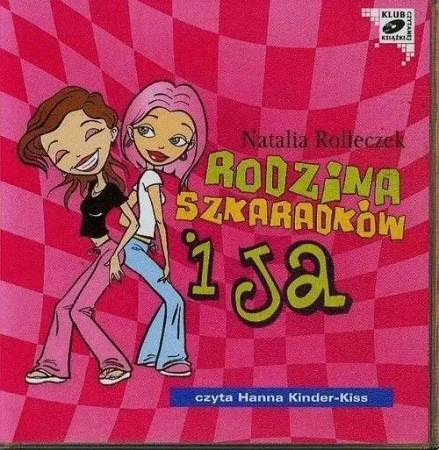 Rodzina Szkaradków i ja audiobook - Natalia Rolleczek