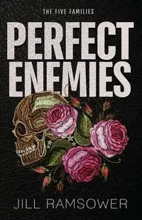Perfect Enemies - Jill Ramsower