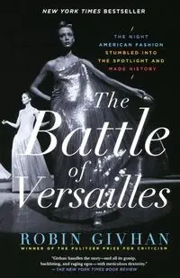 Battle of Versailles - ROBIN GIVHAN