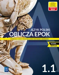 Oblicza epok 1. Język polski. Liceum i technikum. Podręcznik. Część 1. Zakres podstawowy i rozszerzo - Dariusz Champerek, Adam Kalbarczyk, Dariusz Trześniowski