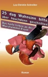 25 dag Wahnsinn bitte, aber hauchdünn geschnitten! - Schreiber Lea-Christin
