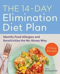 The 14-Day Elimination Diet Plan - Tara Rochford