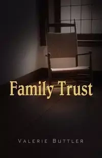 Family Trust - Valerie Buttler