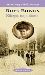 Milczysz, moja śliczna... - Rhys Bowen, Joanna Orłoś-Supeł