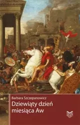 Dziewiąty dzień miesiąca - barbara Szczepanowicz