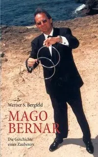 Mago Bernar - Werner S. Bergfeld