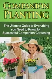 Companion Planting - Ryan Steve