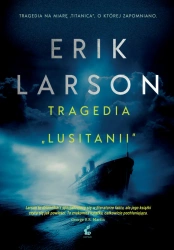 eBook Tragedia Lusitanii - Erik Larson epub mobi