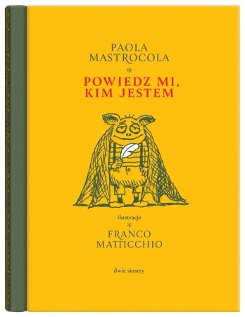 Filigrany T.1 Powiedz mi, kim jestem - Paola Mastrocola, Franco Matticchio