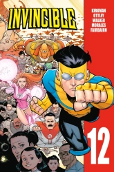 Invincible T.12 - Robert Kirkman, Ryan Ottley, Cory Walker