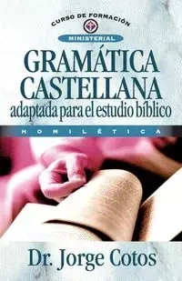 Gramatica Castellana - Jorge L. Cotos