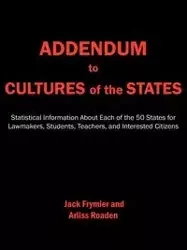 Addendum to Cultures of the States - Jack Frymier