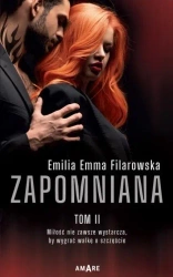 Zapomniana T.2 - Emilia Emma Filarowska