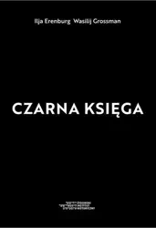 Czarna księga - Erenburg Ilja, Grossman Wasilij
