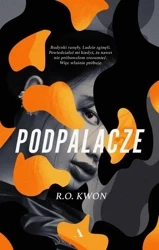 Podpalacze - R. O. Kwon, Łukasz Błaszczyk
