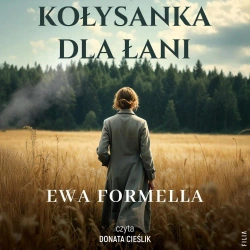 audiobook Kołysanka dla Łani - Ewa Formella
