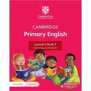 Cambridge Primary English Stage 3. Learner’s Book - Sarah Lindsay, Kate Ruttle