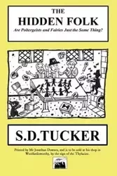 The Hidden Folk - Tucker S D
