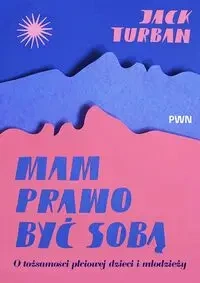 Mam prawo być sobą - Jack Turban
