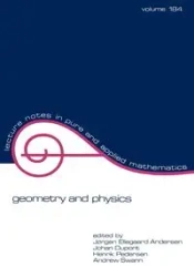 Geometry and Physics - Andersen Jrgen Ellegaard