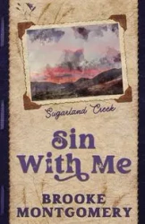 Sin With Me (Alternate Special Edition Cover) - Brooke Montgomery