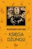 Księga Dżungli - Rudyard Kipling