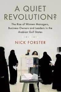 A Quiet Revolution? - Nick Forster