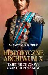 Historyczne Archiwum X w.2 - Sławomir Koper