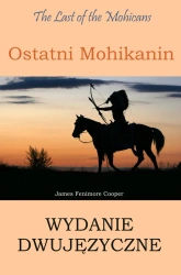 eBook Ostatni Mohikanin. Wydanie dwujęzyczne angielsko-polskie - James Fenimore Cooper