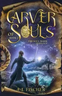 Carver of Souls - Fischer J. J.