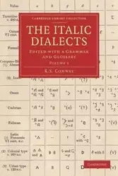 The Italic Dialects - Conway R. S.