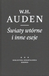 Światy wtórne i inne eseje - W.H. Auden