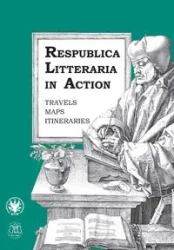 Respublica Litteraria in Action - Tomaszuk Katarzyna