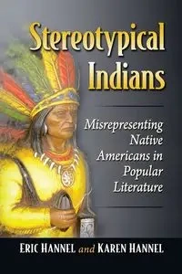 Stereotypical Indians - Eric Hannel