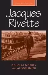 Jacques Rivette - Douglas Morrey
