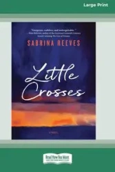 Little Crosses - Sabrina Reeves