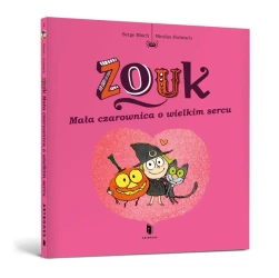 Zouk. Mała czarownica o wielkim sercu - Nicolas Hubesch