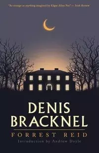 Denis Bracknel - Reid Forrest