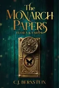 The Monarch Papers - Bernstein C.J.