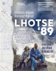 Lhotse 89 ostatnia wyprawa jerzego kukuczki - Elżbieta Piętak