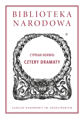 Cztery dramaty - Cyprian Norwid